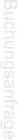 Buchungsanfrage